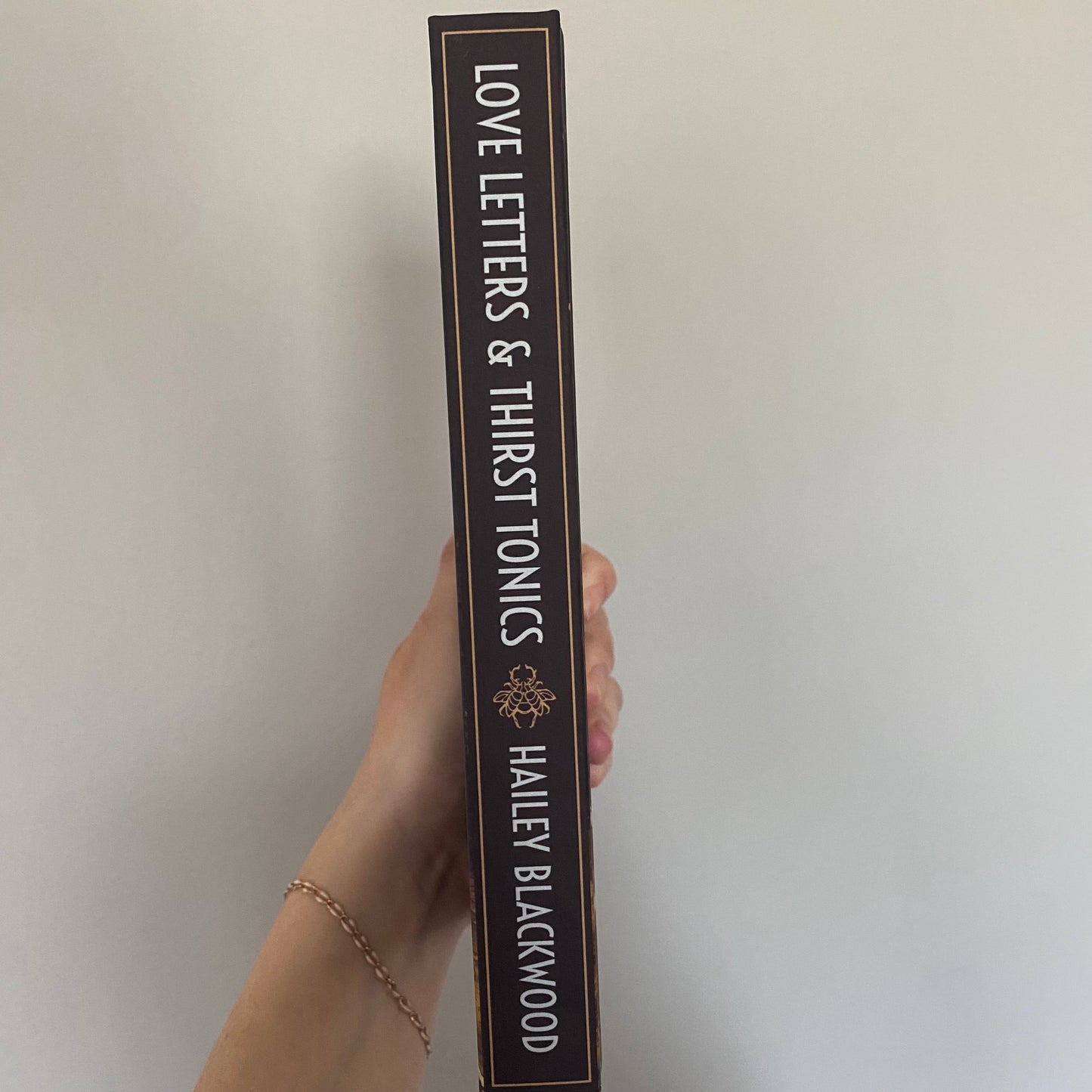 Love Letters and Thirst Tonics Signed Hardcover